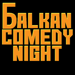 Balkan Comedy Night