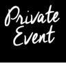 Private Event